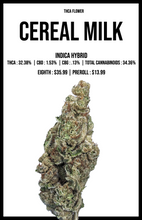 Load image into Gallery viewer, THCA Flower Cereal Milk Indica Hybrid
