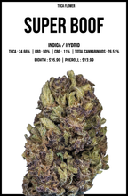 Load image into Gallery viewer, THCA Flower Hybrid Super Boof Indica Hybrid
